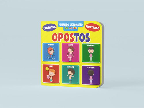 Primeiro Dicionário Trilíngue Ilustrado - Opostos: Não Aplica, De On Line Editora. Possui, Vol. Na. Editorial On Line Editora, Capa Dura, Edição 1 Em Português, 2023