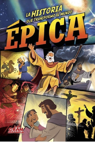Imagen 3 de 5 de Epica La Historia Que Transformo El Mundo - Niños
