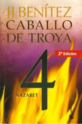 Caballo De Troya 4. Nazaret ( Libro Nuevo Y Original )