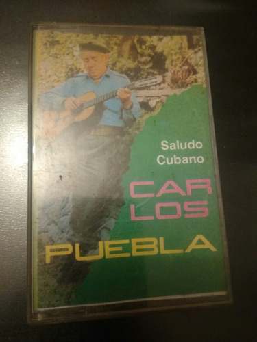 Cassette De Carlos Puebla Saludó Cubano (51