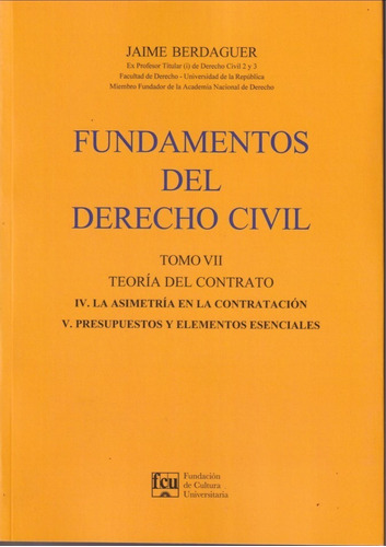 Fundamentos Del Derecho Civil Tomo 7 Jaime Berdaguer