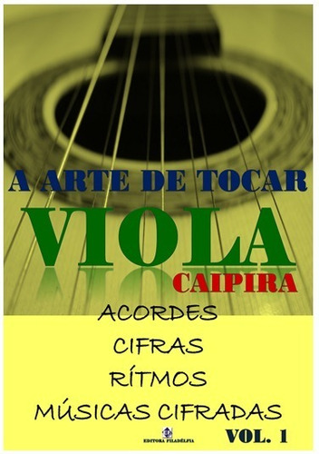 Viola Caipira - Método Para Viola Caipira 