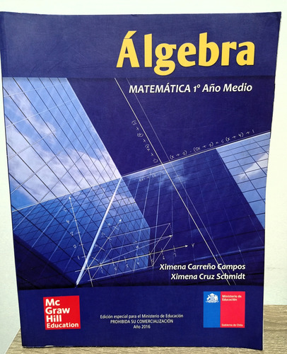 Álgebra (matemática 1º Medio) - X. Carreño & X. Cruz (Usado)