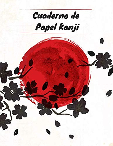 Cuaderno De Papel Kanji: Practica Escribir Símbolos Japonese