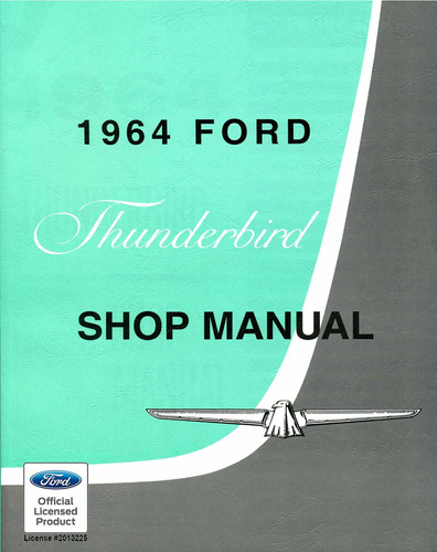 1964 Ford Thunderbird Shop