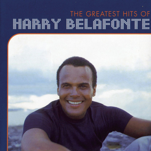 Belafonte Harry - The Greatest Hits Of Cd