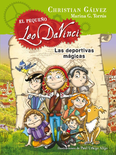 Libro El Pequeño Leo Davinci 1. Las Deportivas Magicas