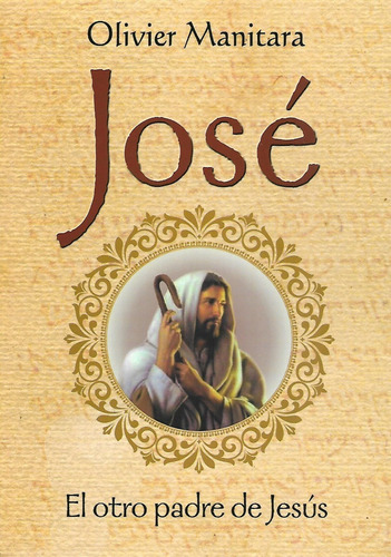 Libro Jose El Otro Padre De Jesus