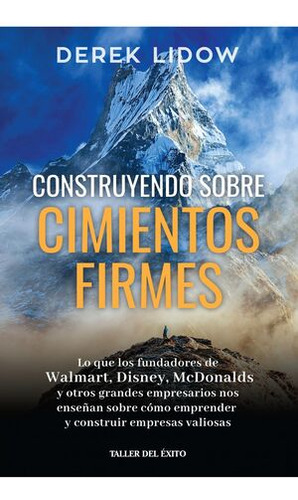 Libro Construyendo Sobre Cimientos Firmes