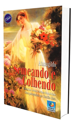 Semeando E Colhendo - Edição Clean