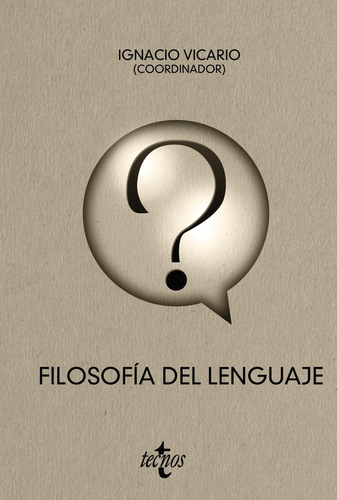 Filosofía Del Lenguaje - Vicario Arjona, Ignacio
