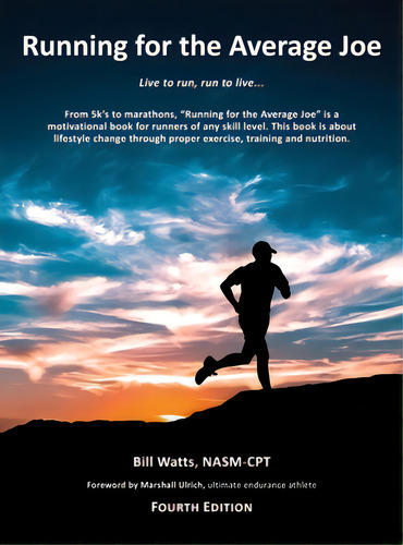 Running For The Average Joe, De Watts, Bill. Editorial Lightning Source Inc, Tapa Dura En Inglés