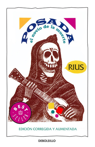 Posada el novio de la muerte ( Colección Rius ), de Rius. Serie Bestseller Editorial Debolsillo, tapa blanda en español, 2010