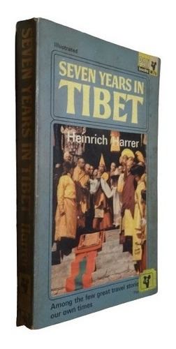 Seven Years In Tibet. Heinrich Harrer. Illustrated. Pan&-.