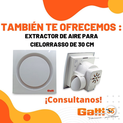 Imagen 6 de 9 de Extractor De Aire Para Cielorrasso 25 Cm Gatti Ventilación