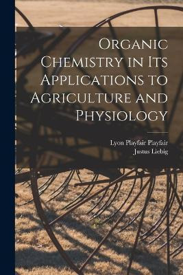 Libro Organic Chemistry In Its Applications To Agricultur...