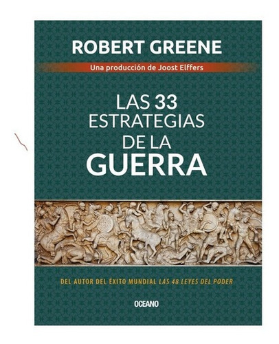 Las 33 Estrategias De La Guerra- Robert Greene - Original