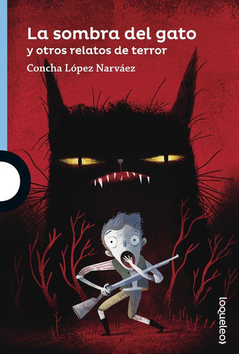 Libro La Sombra Del Gato Y Otros Relatos De Terror - Lopez N
