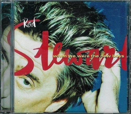 Rod Stewart - When We Were The New Boys (cd)