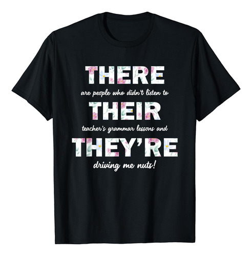 There Their Theyre English Grammar Teacher - Camiseta Con Ci