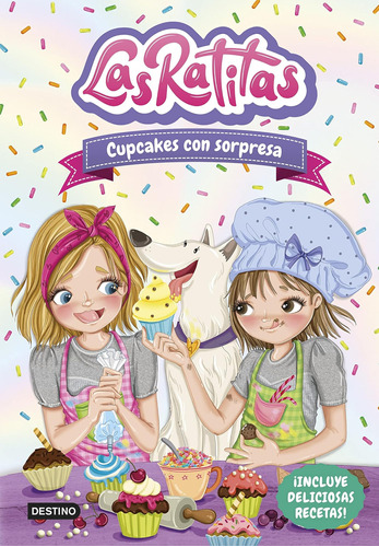 Libro: Las Ratitas 7. Cupcakes Con Sorpresa