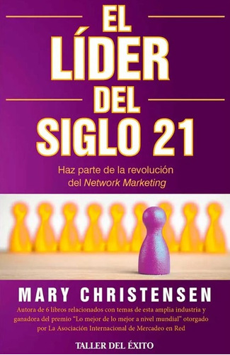 El Líder Del Siglo 21