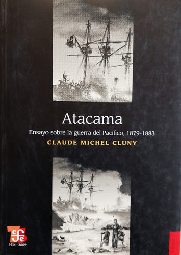 Libro De Guerra: Atacama - Ensayo De La Guerra Del Pacifico