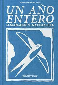 Un Ano Entero   Almanaque De La Naturaleza
