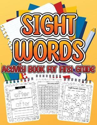 Libro Sight Word Activity Book For First Grade Kids : Ess...