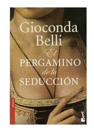 Libro Pergamino De La Seduccion De Belli Gioconda