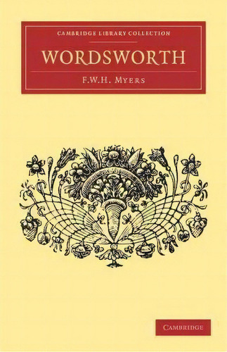 English Men Of Letters 39 Volume Set: Wordsworth, De F. W. H. Myers. Editorial Cambridge University Press, Tapa Blanda En Inglés