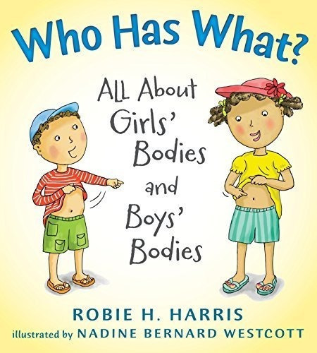 Who Has What? All About Girls Bodies And Boys Bodies