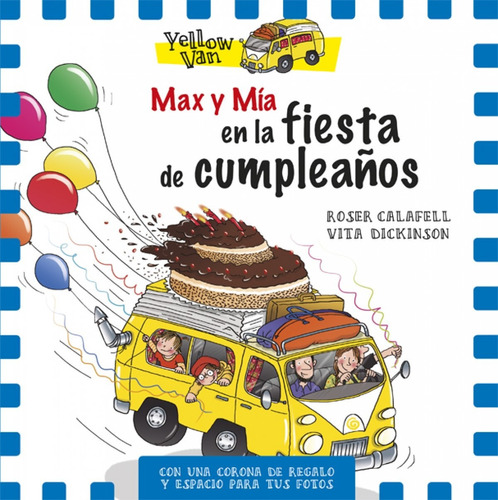 Libro - Max Y Mía En La Fiesta De Cumpleaños 