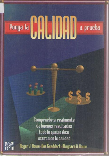 Ponga La Calidad A Prueba - Roger Howe A99