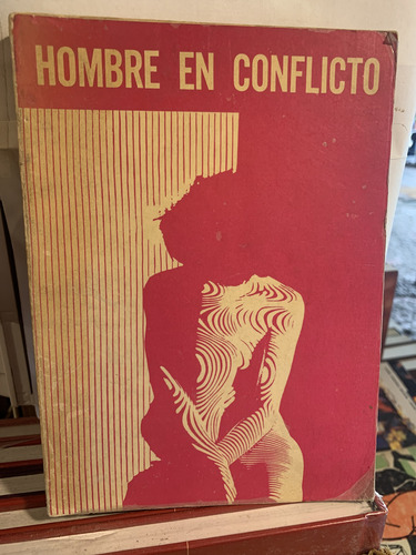 Hombre En Conflicto Aramoni Xirau Prampolini Silva (Usado)