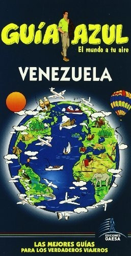 Libro Venezuela Guia Azul 2008  De Guias Azules