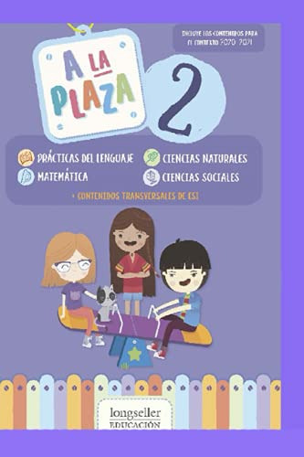A La Plaza 2 + Esi: Contextualizacion Curricular 2020-2021