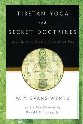 Libro Tibetan Yoga And Secret Doctrines : Or Seven Books ...