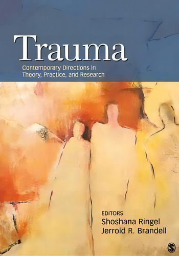 Trauma, De Dr. Shoshana S. Ringel. Editorial Sage Publications Inc, Tapa Blanda En Inglés