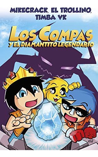 Compas 1 Los Compas Y El Diamantito Legendario -nueva Presen