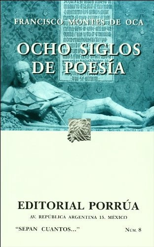 Libro Ocho Siglos De Poesia En Lengua Castellana (portada