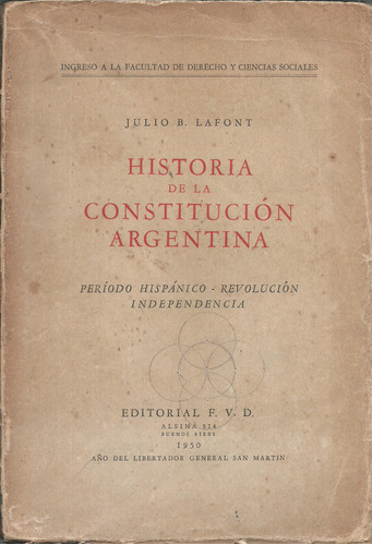 Historia De La Constitucion Argentina - Lafont