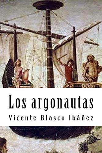 Los Argonautas (spanish Edition)