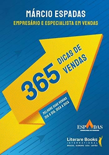 Libro 365 Dicas De Vendas Melhore Suas Vendas Dia A Dia Dica