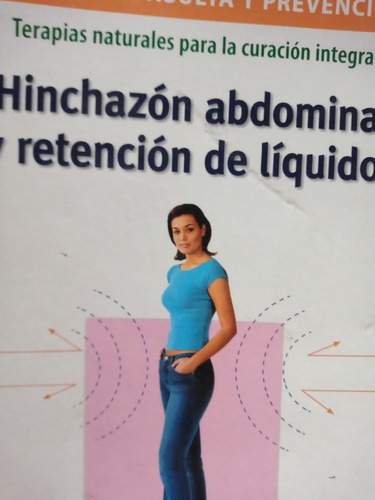 Hinchazon Abdominal Y Retencion De Liquidos