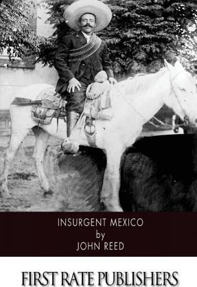 Libro Insurgent Mexico - John Reed