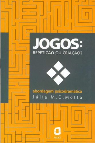 Livro Jogos - Repeticao Ou Criacao