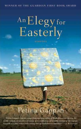 Libro An Elegy For Easterly - Petina Gappah