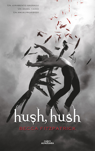 Libro Hush Hush 1 - Becca Fitzpatrick - Alfaguara