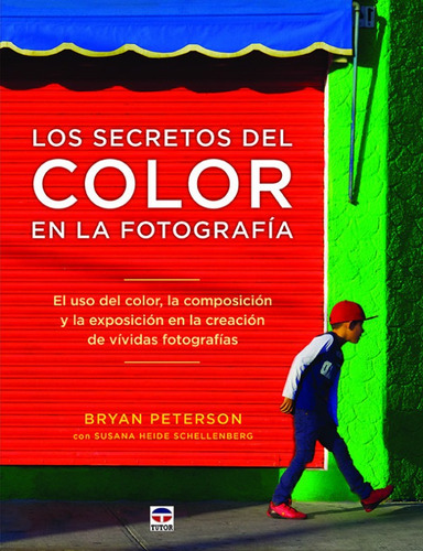 Los Secretos Del Color En La Fotografía (libro Original)
